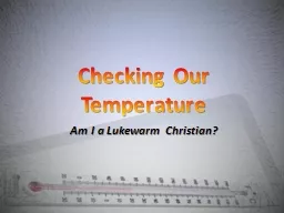 Checking Our Temperature