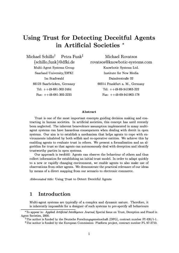 Using trust for detecting deceitful agents in artificial societies