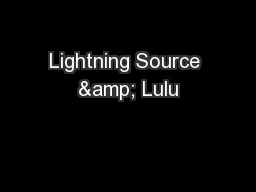Lightning Source & Lulu