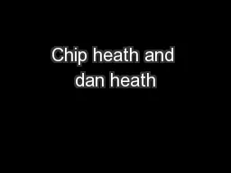Chip heath and dan heath