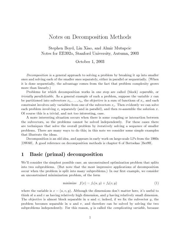 Notes on Decomposition MethodsStephenBoyd,LinXiao,andAlmirMutapcicNotesfoNotes on decomposition methods