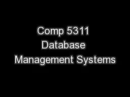 Comp 5311 Database Management Systems