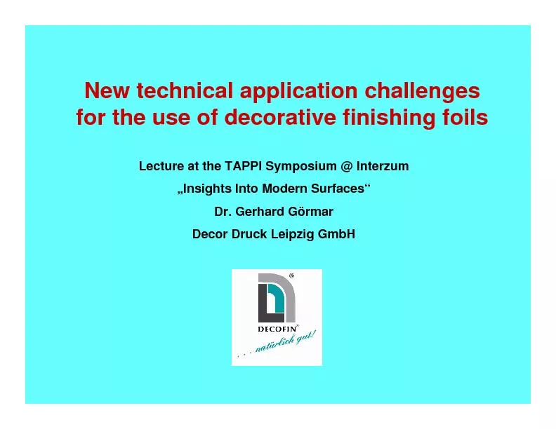 New technical application challenges for the use of decorative finishing foils