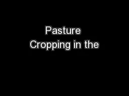 Pasture Cropping in the