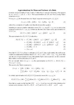 Approximations for Mean and Variance of a Ratio Consider random variables and where either