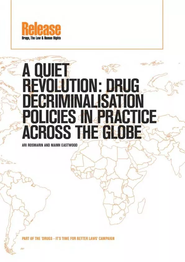 Arug decriminalisation policies in practice across the globe