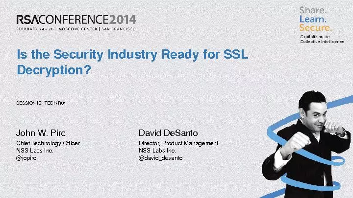Is the Security Industry Ready for SSL Decryption