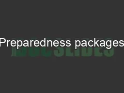 Preparedness packages