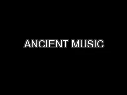 ANCIENT MUSIC