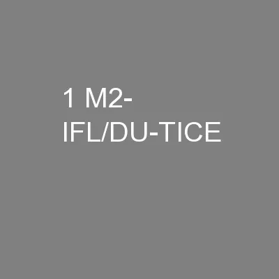 1 M2- IFL/DU-TICE