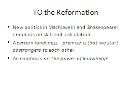 TO the Reformation