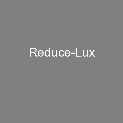 Reduce-Lux