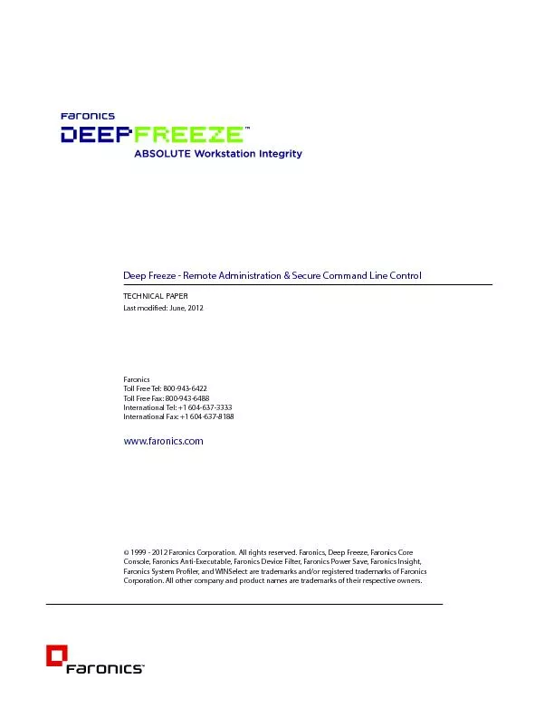 Deep freeze absolute work station integrity