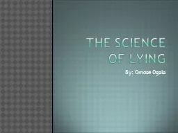 The Science of Lying