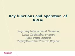 Key functions and operation of RROs