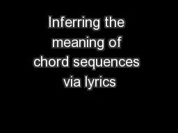 Inferring the meaning of chord sequences via lyrics