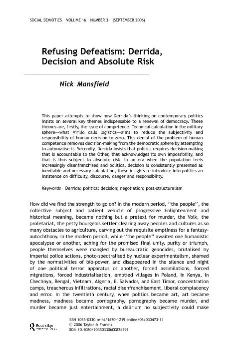 Refusing Defeatism Derrida ,Decision and Absolute Risk