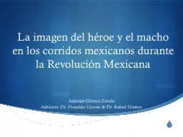 La imagen del héroe y el macho en los corridos mexicanos d