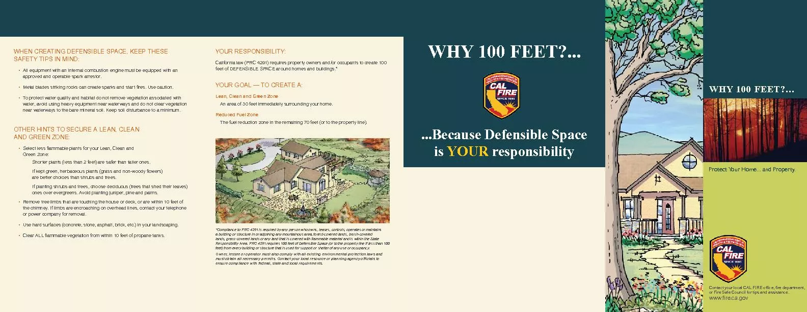 Protect Your Home... and Property.WHY 100 FEET?...