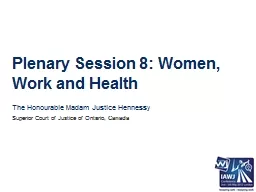 Plenary Session 8: Women, Work and Health