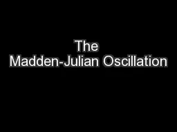 The Madden-Julian Oscillation