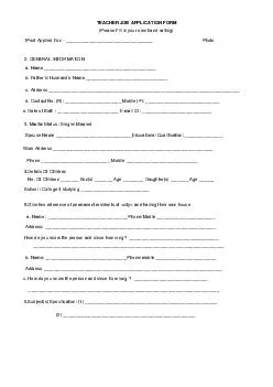 TEACHER JOB APPLICATION FORM Please Fill in your own hand writing Post Applied For  Photo