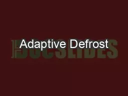 Adaptive Defrost