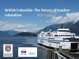 British Columbia: The future of teacher education