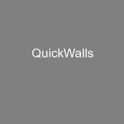 QuickWalls