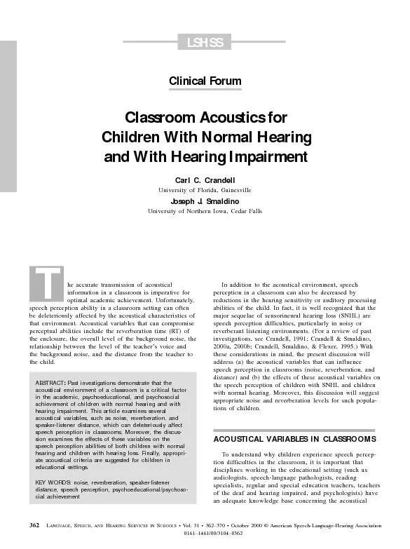 Classroom acoustics for children with normal hearing and with hearing impairment