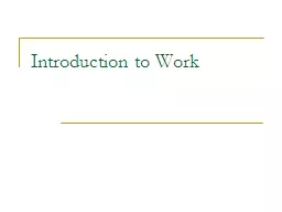 Introduction to Work