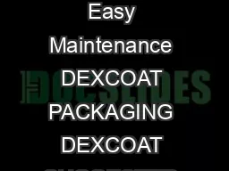 MONOCHEM DEXCOAT DEXCOAT BASIC USES  For porous substrates only DEXCOAT Easy Maintenance