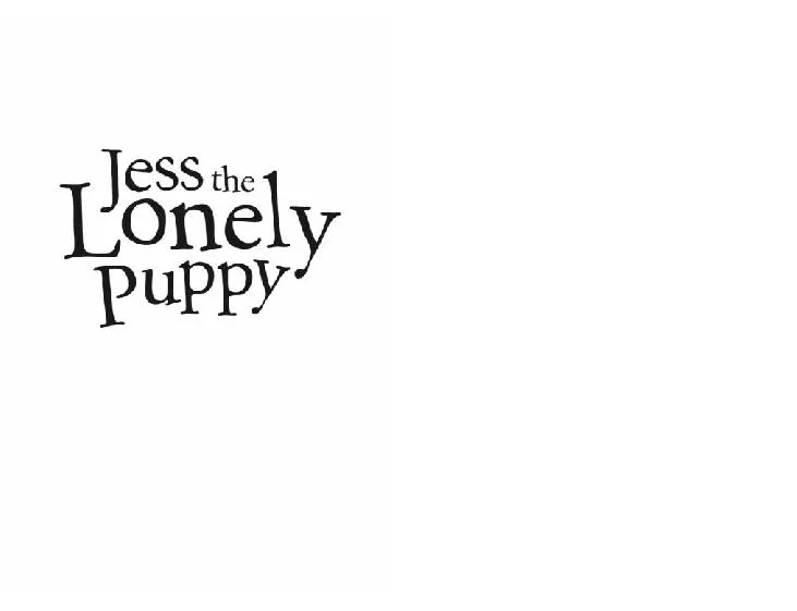 Jess the lonely puppy