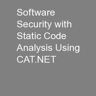 Software Security with Static Code Analysis Using CAT.NET
