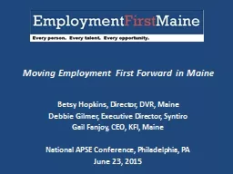Moving Employment First Forward in Maine