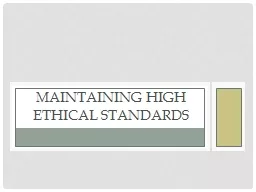 Maintaining High Ethical Standards