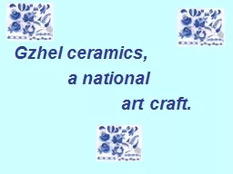 Gzhel ceramics,