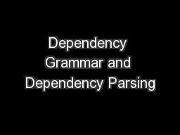 Dependency Grammar and Dependency Parsing