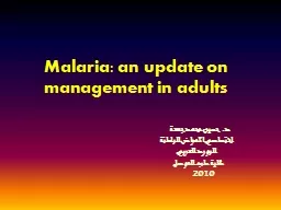 Malaria: an update on management in adults