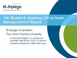 CDI Module 6: Applying CDI to Home Management of Malaria