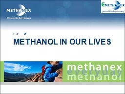 METHANOL IN OUR LIVES