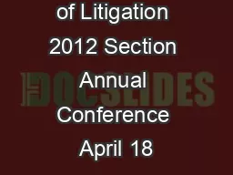 ABA Section of Litigation 2012 Section Annual Conference April 18–