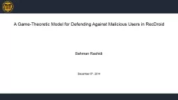 A Game-Theoretic Model for Defending Against Malicious User