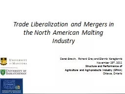 Trade Liberalization and Mergers in the North American Malt