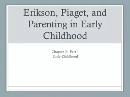 Erikson, Piaget, and
