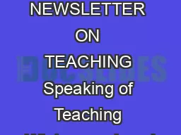 STANFORD UNIVERSITY NEWSLETTER ON TEACHING Speaking of Teaching Winter  produced