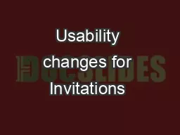 Usability changes for Invitations & Campaigns