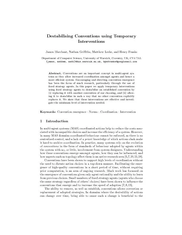 Destabilising conventions using temporary interventions