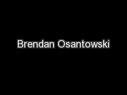 Brendan Osantowski