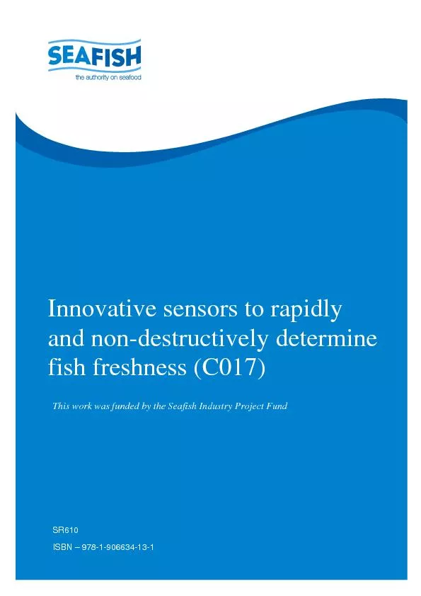 Innovative sensors to rapidly and non destructively determine fish freshness